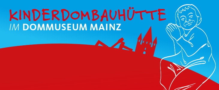 Bauhuette im Dommuseum Mainz